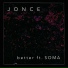 JONCE feat. Soma