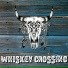Whiskey Crossing