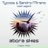 Tycoos, Sandro Mireno