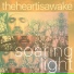the heart is awake
