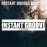 Instant Groove