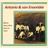 Antonio & Son Ensemble