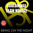 ДОБРЫЙ ВЕЧЕР Soulbridge Ft. Elan Noelle