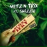 Metz N Trix feat. Shizzio