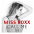 Miss Roxx