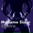 Madame Sister