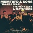 Mumford & Sons & Baaba Maal