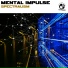 Mental Impulse