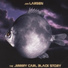 Jon Larsen, Jimmy Carl Black