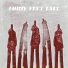 Forty Feet Tall