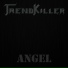 Trendkiller