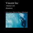 Vincent Inc
