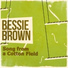 Bessie Brown