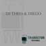 Dj Theo, Diego