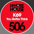 K69
