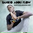 Baniko Abou Flow