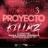 Proyecto Killaz