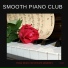 Smooth Piano Club