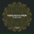 Chus & Ceballos, Vidaloca, Piem, Vidaloca & Piem