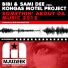 Bibi & Sami Dee pres. Kongas Motel Project