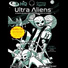Ultra Aliens