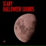 Scary Sound Effects