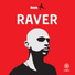 Raver by Denis