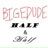 bigedude