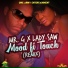 Lady Saw, Mr. G