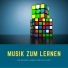 Musik zum Lernen Playlist DJ