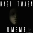 Rage Itwasa