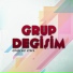 Grup Değişim