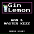 Wan, Master Kezz