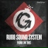 Rubb Sound System