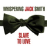 Whispering Jack Smith