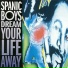 Spanic Boys