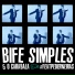 Bife Simples & O Carabala feat. Pederneiras