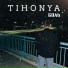 TIHONYA