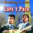 Lupe Y Polo