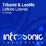 Trilucid & Leolife