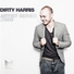 Dirty Harris, Shafe