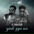 Bra Bofour feat. Bisa Kdei