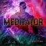 Meditator