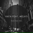 Hata feat. Melati