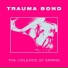 Trauma Bond