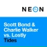 Scott Bond & Charlie Walker vs. Lostly