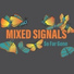 Mixed Signals