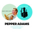 Pepper Adams feat. Jimmy Rowles