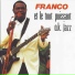 Le TP OK Jazz, Franco