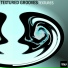 Textured Grooves